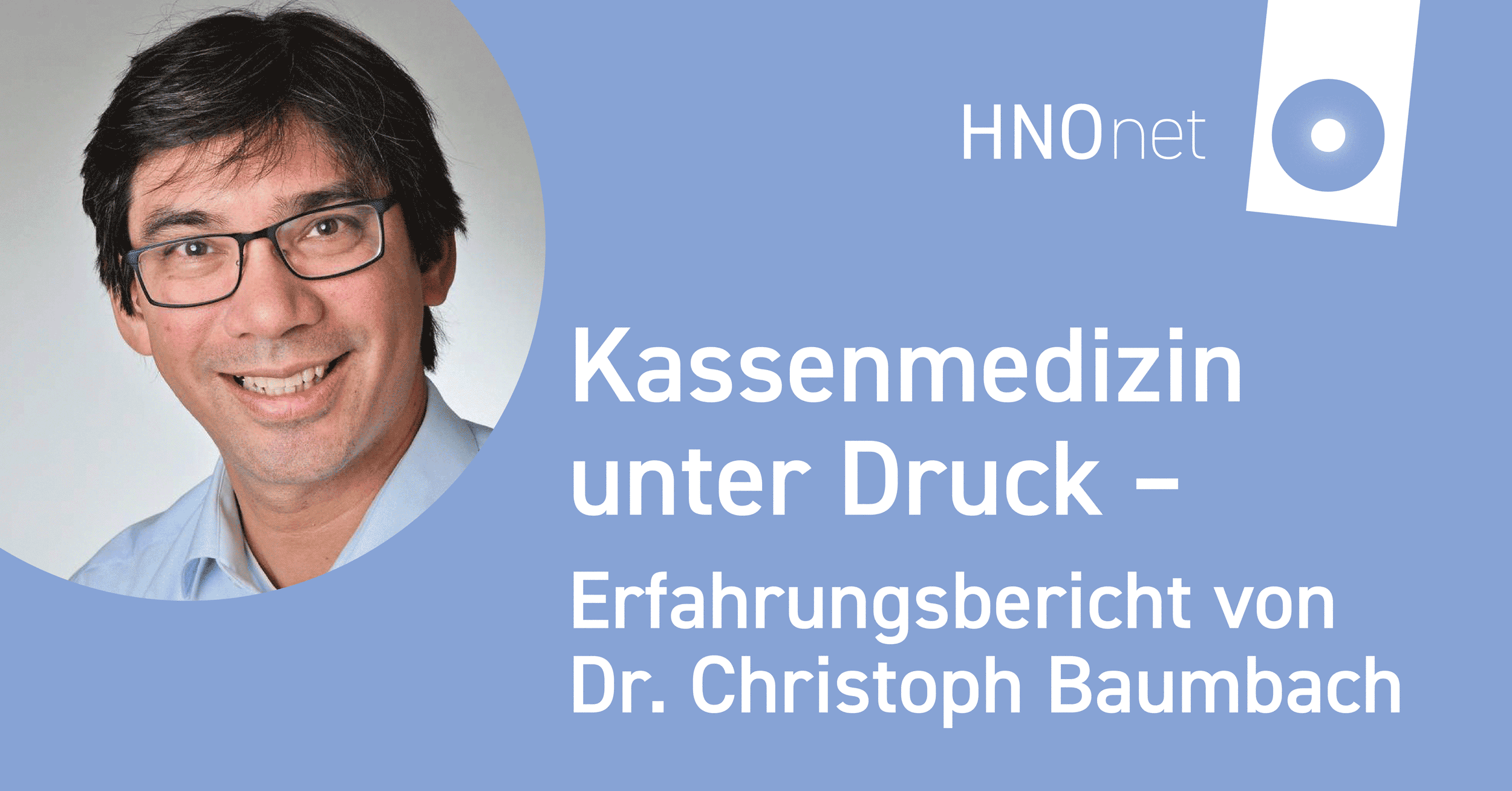 Kassenmedizin unter Druck